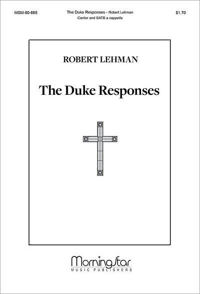 R. Lehman: The Duke Responses (KA)