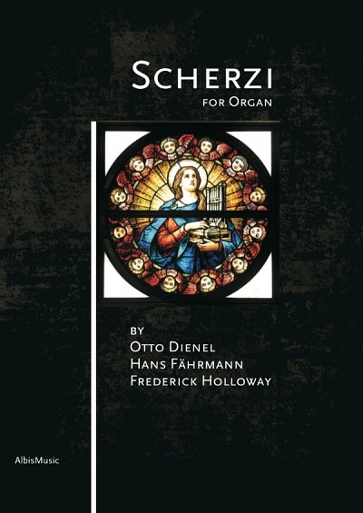H. Fährmann: Scherzi for Organ, Org