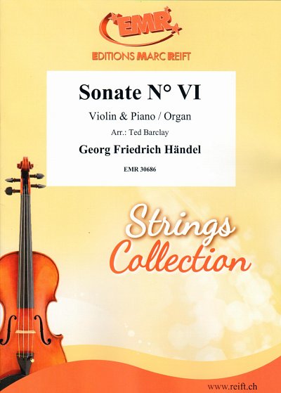 G.F. Händel: Sonate No. Vi, VlKlv/Org