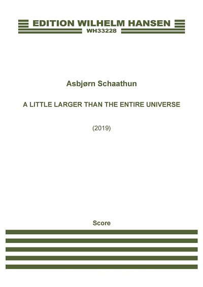 A. Schaathun: A Little Larger Than The Entire Universe