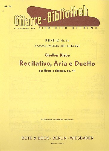 G. Klebe: Recitativo Aria E Duett Op 44