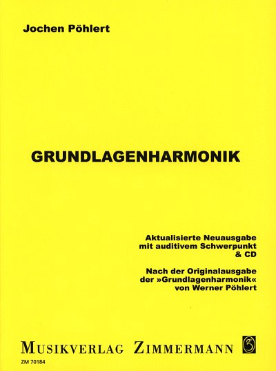 J. Pöhlert: Grundlagenharmonik, Ges/Mel (LbchCD)