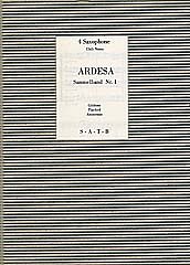 J. Gibbons: Ardesa - Sammelband 1, 4Sax (Pa+St)