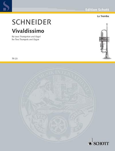 DL: E. Schneider: Vivaldissimo, 2TrpOrg (Pa+St)