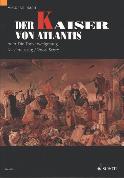 U. Viktor: Der Kaiser von Atlantis op. 49b  (KA)