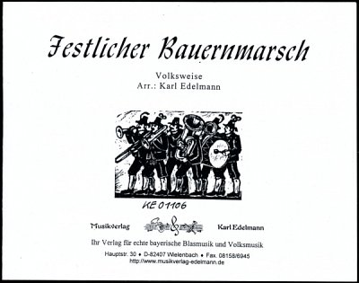 (Traditional): Festlicher Bauernmarsch, Blaso/Blkap (Dir+St)