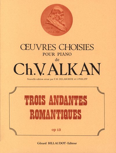 C.-V. Alkan: 3 Andantes romantiques op. 13, Klav