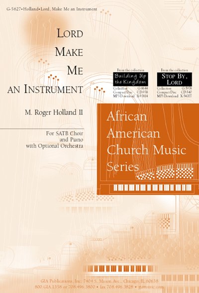 Lord, Make Me An Instrument, Ch (Stsatz)