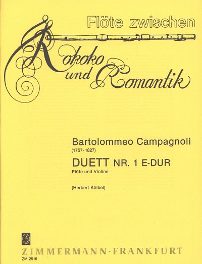 B. Campagnoli: Drei Duette für Flöte und Violine, Duett Nr. 1 E-Dur