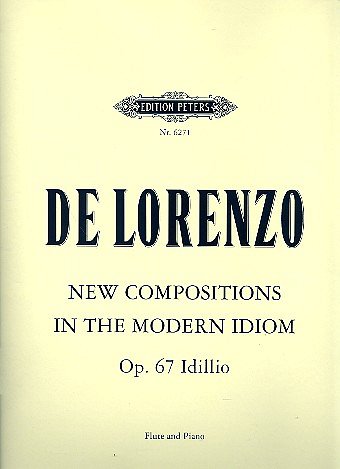 Lorenzo Leonardo De: Idillio Op 67