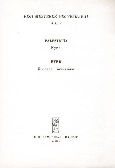 W. Byrd et al.: Old Masters' Mixed Choruses 24