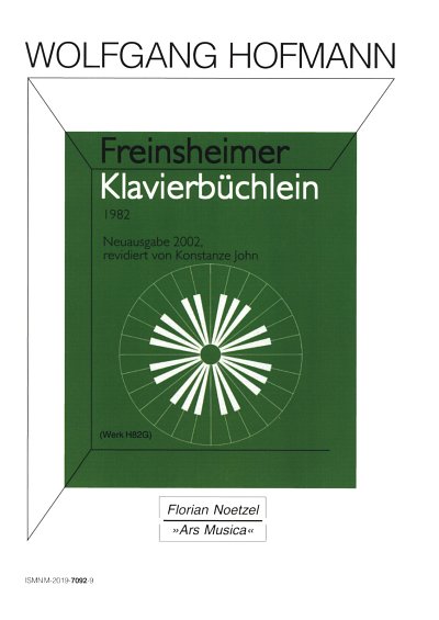 W. Hofmann: Freinsheimer Klavierbuechlein Werk H 82 G