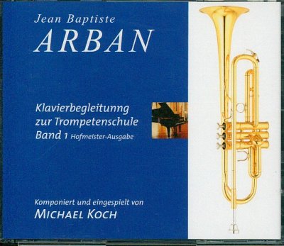 J.-B. Arban: Vollstaendige Schule fuer Trompete 1 (CD)
