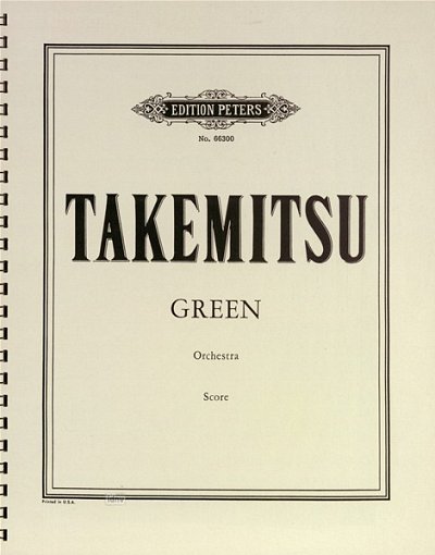 T. Takemitsu: Green (1967)