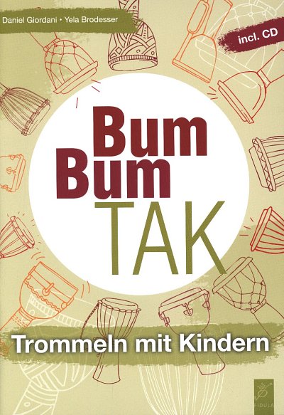 D. Giordani: Bum Bum Tak, Djem (+CD)