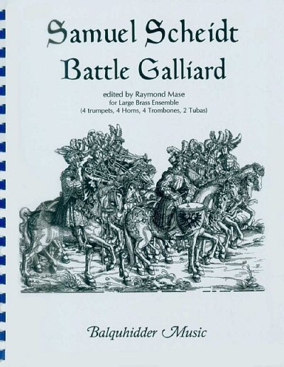 S. Scheidt: Battle Galliard, 14Blech (Pa+St)