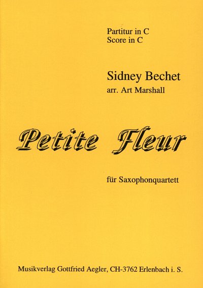 S. Bechet: Petite Fleur, 4Sax (Pa+St)