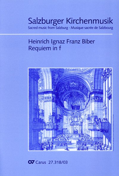 H.I.F. Biber: Requiem f-Moll, 5GesGchOrch (KA)