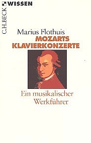 M. Flothuis: Mozarts Klavierkonzerte, Klav (Bu)