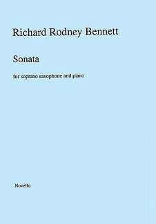 R.R. Bennett: Sonata For Soprano Saxoph, SsaxKlav (KlavpaSt)