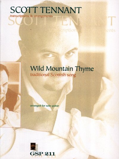 S. Tennant: Wild Mountain Thyme, Git
