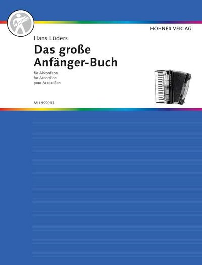 DL: L. Hans: Das große Anfänger-Buch für Akkordeon, Akk