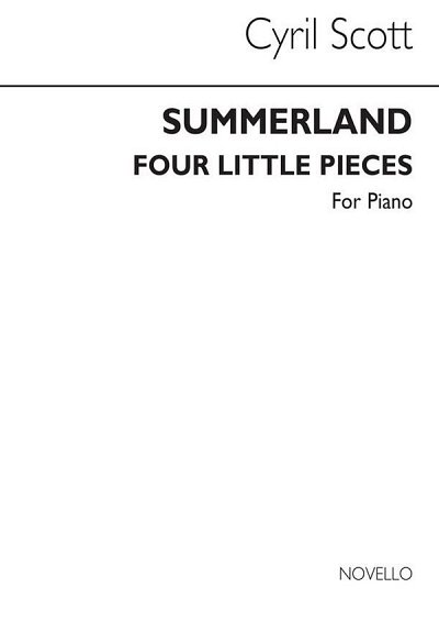 C. Scott: Summerland Op54 (Complete) Piano, Klav