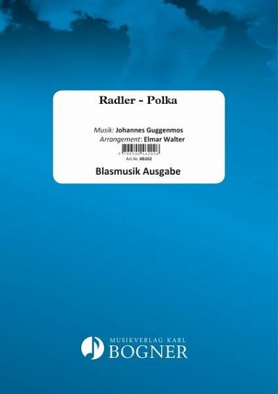 J. Guggenmos: Radler Polka, Blaso (PaDiSt)