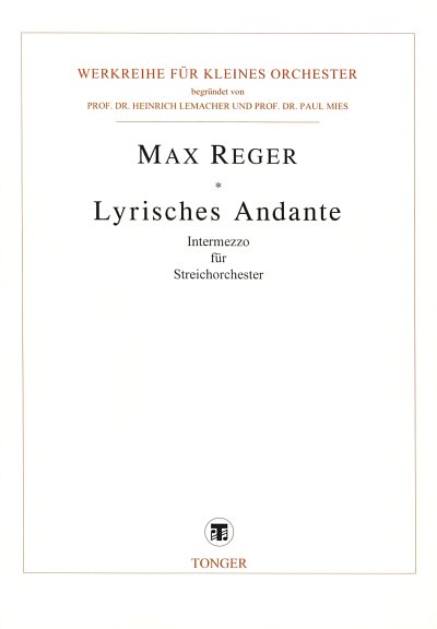 M. Reger: Lyrisches Andante