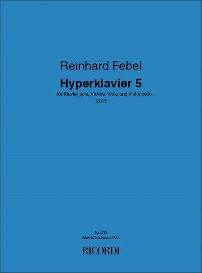 R. Febel: Hyperklavier 5 (Pa+St)