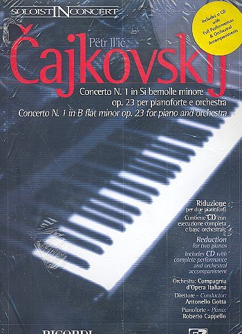 P.I. Tschaikowsky: Soloist In Concert: Concerto In Si Bem. Min. Op.23