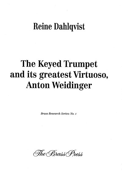 R. Dahlqvist: The Keyed Trumpet and its greatest V, Trp (Bu)