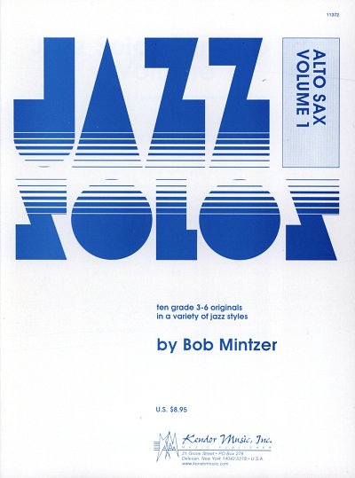 B. Mintzer: Jazz Solos For Alto Sax, Volume 1, Asax