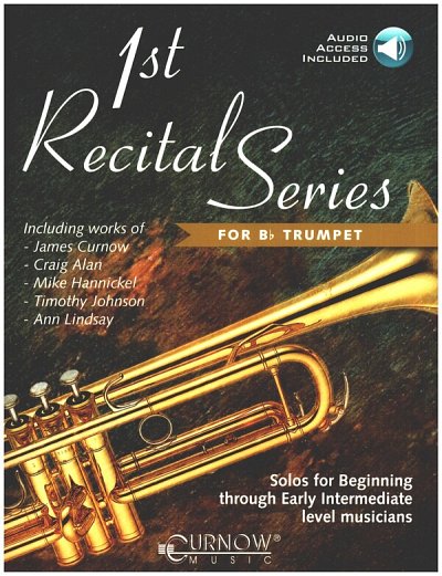 J. Curnow: 1st Recital Series for Bb Trumpet, TrpB