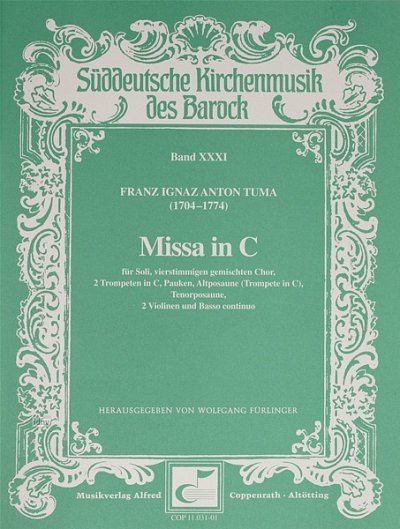 Tuma Franz Ignaz Anton: Missa In C Sueddeutsche Kirchenmusik