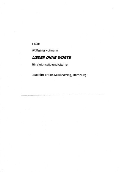 W. Hofmann: Lieder ohne Worte, VcGit (2Sppa)