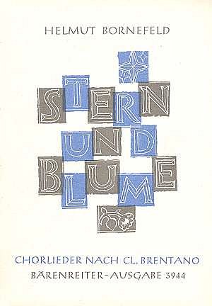 H. Bornefeld: Stern und Blume. 12 Chorlieder