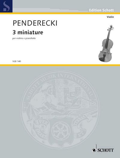 DL: K. Penderecki: 3 miniature, VlKlav (Sppa)