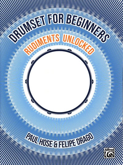 P. Hose: Drumset for Beginners, Drst