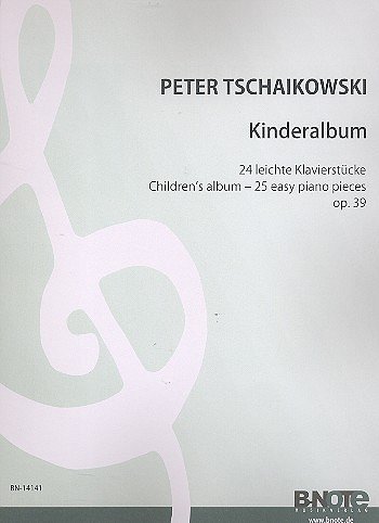 P.I. Tschaikowsky: Kinderalbum op. 39 (24 leichte Klav, Klav