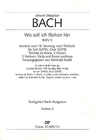 J.S. Bach: Wo soll ich fliehen hin BWV 5; Kantate zum 19. So