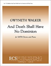 G. Walker: Death Shall Have No Dominion, And