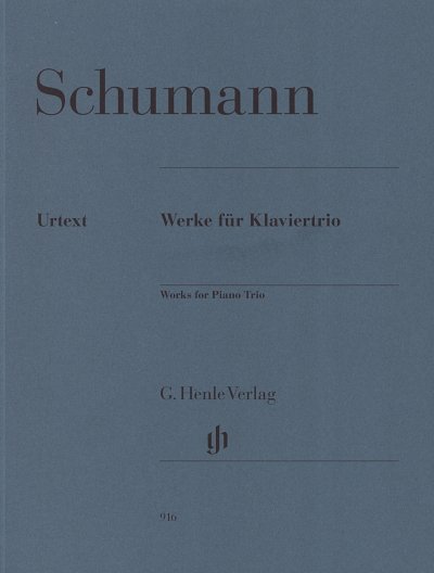 R. Schumann: Werke für Klaviertrio, VlVcKlv (KlavpaSt)
