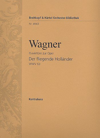 R. Wagner: Der fliegende Holländer - Ouvertüre, Sinfo (KB)