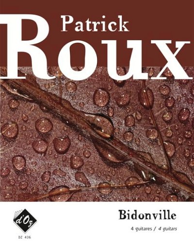 P. Roux: Bidonville, 4Git (Pa+St)