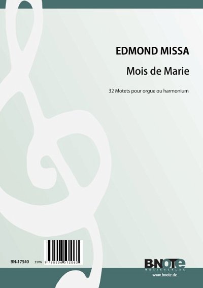 Missa, Edmond: Mois de Marie – 32 Stücke für Orgel oder Harmonium
