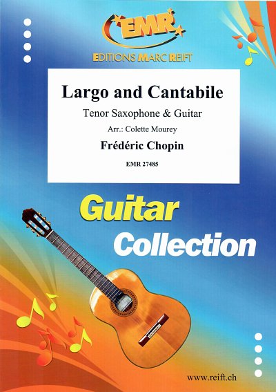F. Chopin: Largo and Cantabile, TsxGit