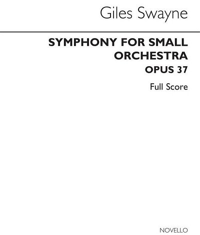G. Swayne: Symphony For Small Orchestra Op. 37, Sinfo (Bu)