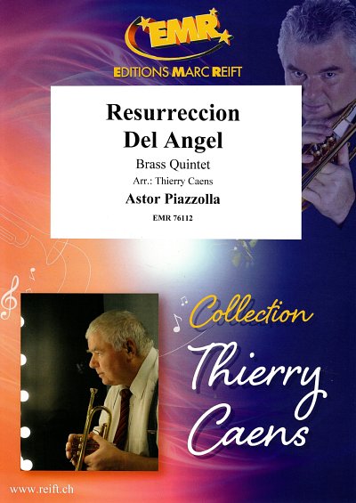 A. Piazzolla: Resurreccion Del Angel