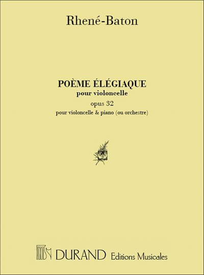 Poeme Elegiaque Vlc , Vc (Part.)